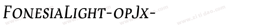 FonesiaLight-opJx字体转换
