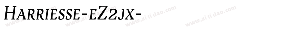 Harriesse-eZ2jx字体转换
