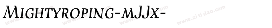 Mightyroping-mJJx字体转换