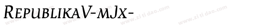 RepublikaV-mJx字体转换