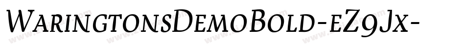 WaringtonsDemoBold-eZ9Jx字体转换