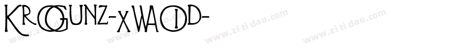 KrGunz-XWOd字体转换 KrGunz-XWOd字体转换