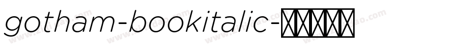 gotham-bookitalic字体转换