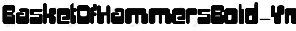 BasketOfHammersBold-Yno字体转换