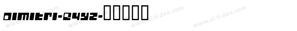 Dimitri-E4yz字体转换