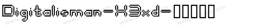 Digitalisman-X3xd字体转换