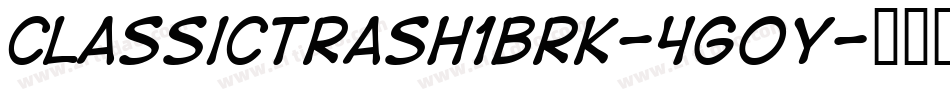 ClassicTrash1Brk-4G0Y字体转换