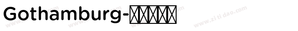 Gothamburg字体转换