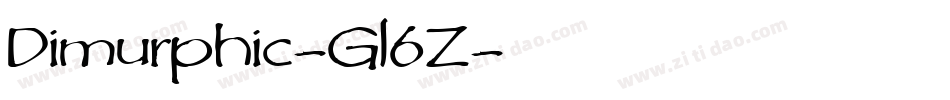 Dimurphic-Gl6Z字体转换
