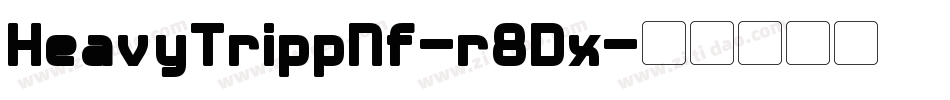 HeavyTrippNf-r8Dx字体转换