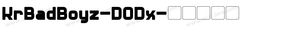 KrBadBoyz-D0Dx字体转换