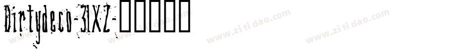 Dirtydeco-3lXZ字体转换