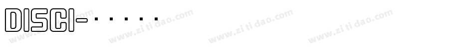 DISCI字体转换