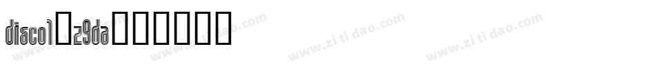 Disco1-z9da字体转换