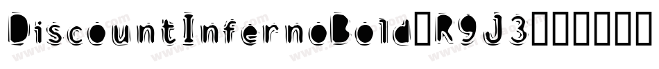 DiscountInfernoBold-R9J3字体转换