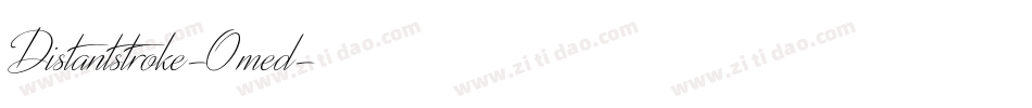Distantstroke-0med字体转换