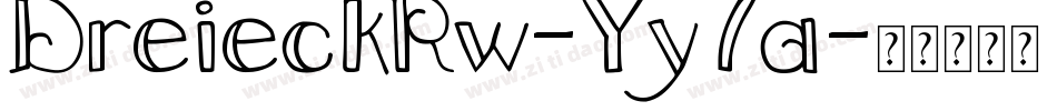 DreieckRw-Yy7a字体转换