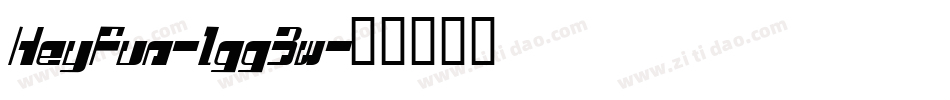 HeyFun-lgg3w字体转换