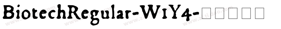BiotechRegular-W1Y4字体转换