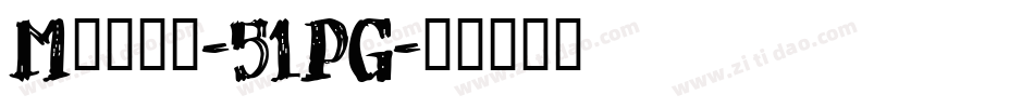 Menga-51PG字体转换