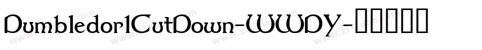 Dumbledor1CutDown-WWDY字体转换