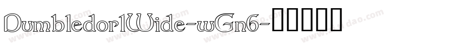 Dumbledor1Wide-wGn6字体转换