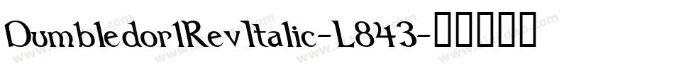 Dumbledor1RevItalic-L843字体转换