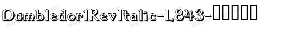 Dumbledor1RevItalic-L843字体转换