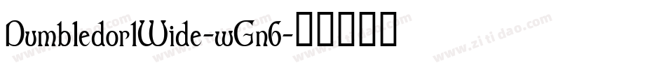 Dumbledor1Wide-wGn6字体转换