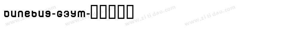Dunebug-G3ym字体转换