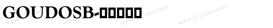 GOUDOSB字体转换