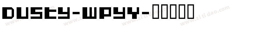 Dusty-WpyY字体转换