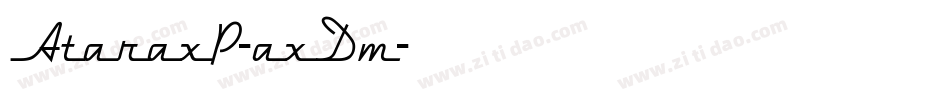 AtaraxP-axDm字体转换