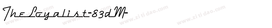 TheLoyalist-83dM字体转换