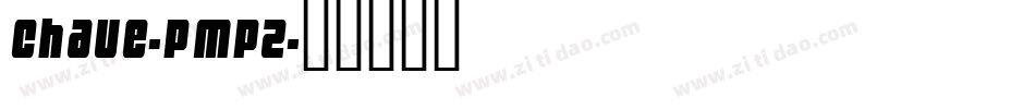 Chave-pMpZ字体转换