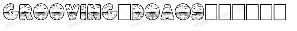 Grooving-DOa09字体转换