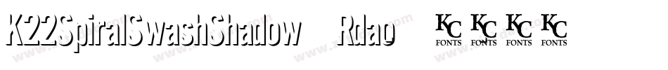 K22SpiralSwashShadow-Rdao字体转换