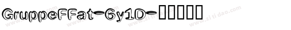 GruppeFFat-6y1D字体转换