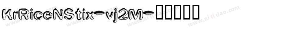 KrRiceNStix-vj2M字体转换