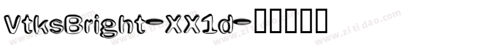 VtksBright-XX1d字体转换