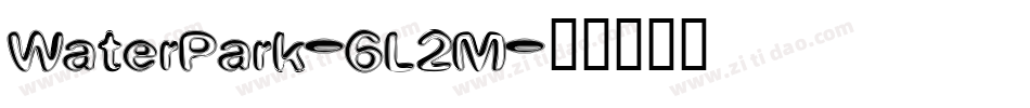 WaterPark-6L2M字体转换