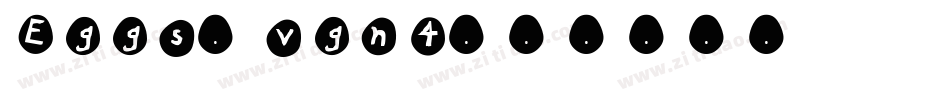 Eggs-vgn4字体转换