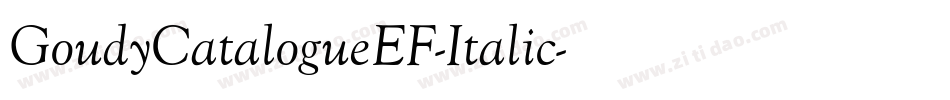 GoudyCatalogueEF-Italic字体转换
