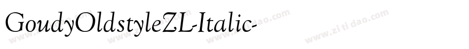 GoudyOldstyleZL-Italic字体转换