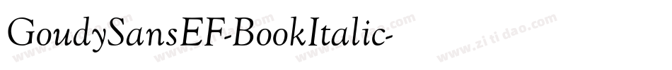 GoudySansEF-BookItalic字体转换