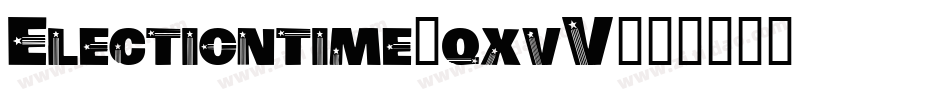 Electiontime-qxvV字体转换