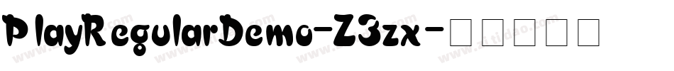 PlayRegularDemo-Z3zx字体转换