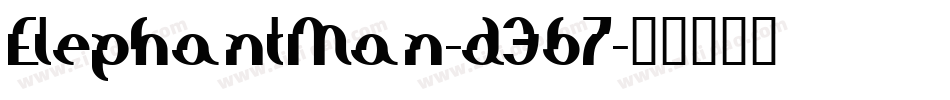 ElephantMan-d367字体转换