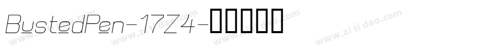 BustedPen-17Z4字体转换