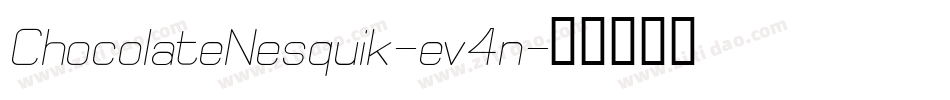 ChocolateNesquik-ev4n字体转换